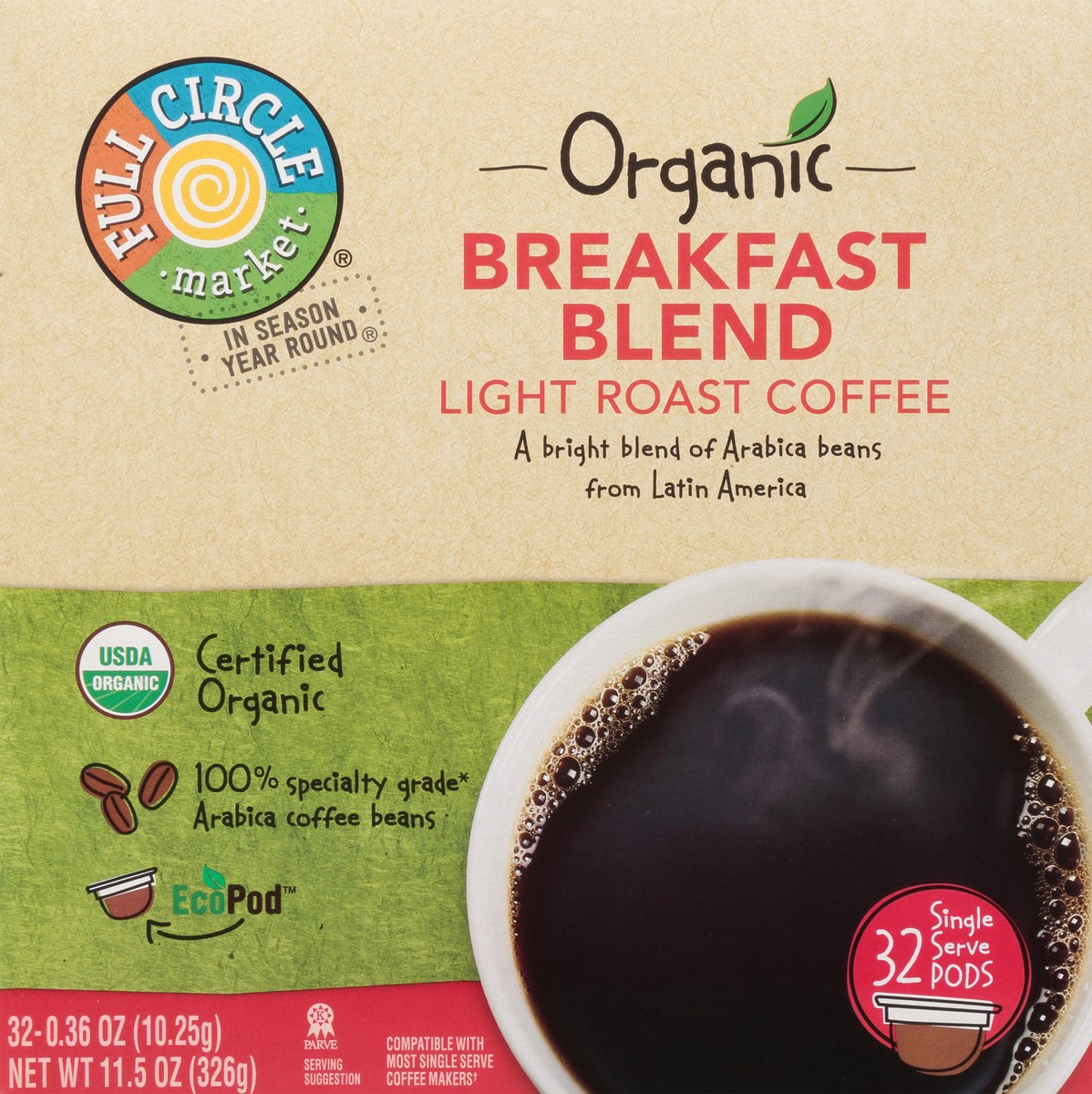 slide 7 of 9, Full Circle Market Single Serve Pods Light Roast Organic Breakfast Blend Coffee Pack - 32 ct, 32 ct