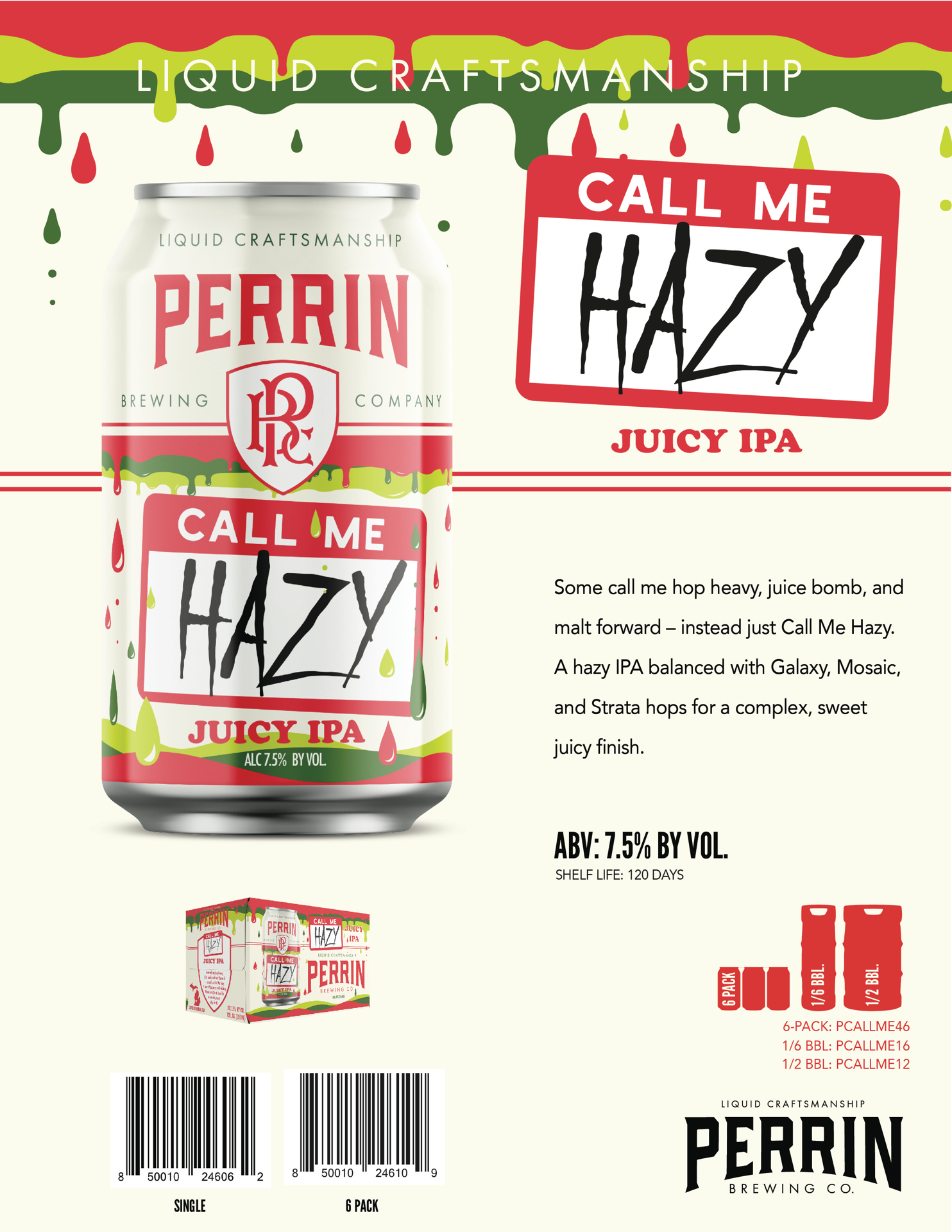 slide 2 of 4, Perrin Brewing Company Call Me Hazy Juicy IPA 6 Pack 12 oz can, 12 oz