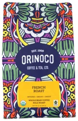 Orinoco Coffee & Tea French Roast Whole Bean Coffee Bold Roast - 12 oz