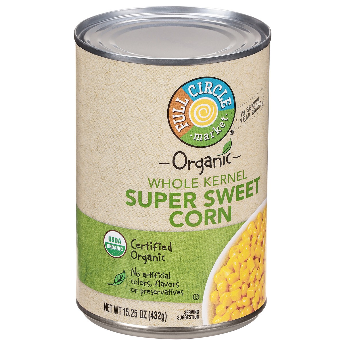 slide 7 of 11, Full Circle Market Organic Whole Kernel Super Sweet Corn 15.25 oz, 15.25 oz