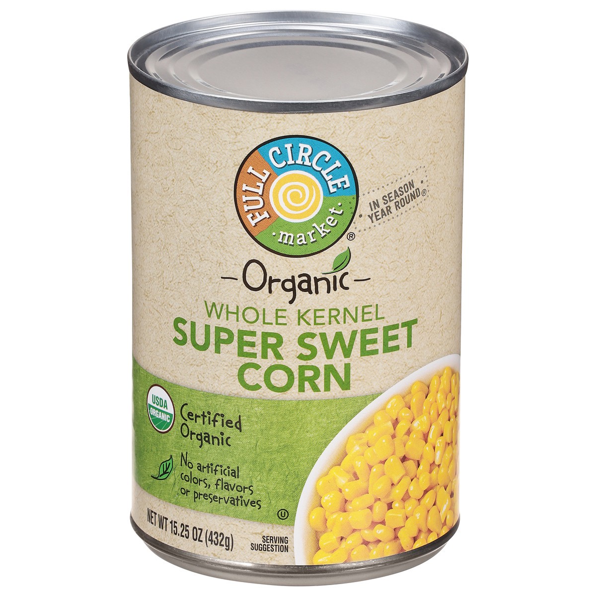 slide 1 of 11, Full Circle Market Organic Whole Kernel Super Sweet Corn 15.25 oz, 15.25 oz