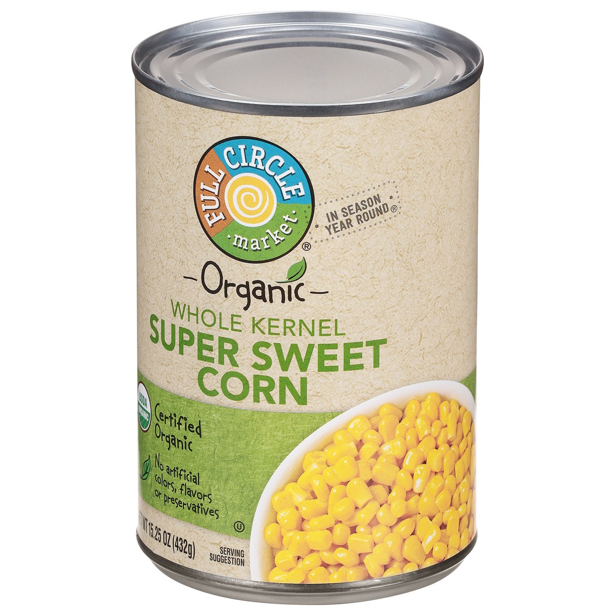 slide 8 of 11, Full Circle Market Organic Whole Kernel Super Sweet Corn 15.25 oz, 15.25 oz