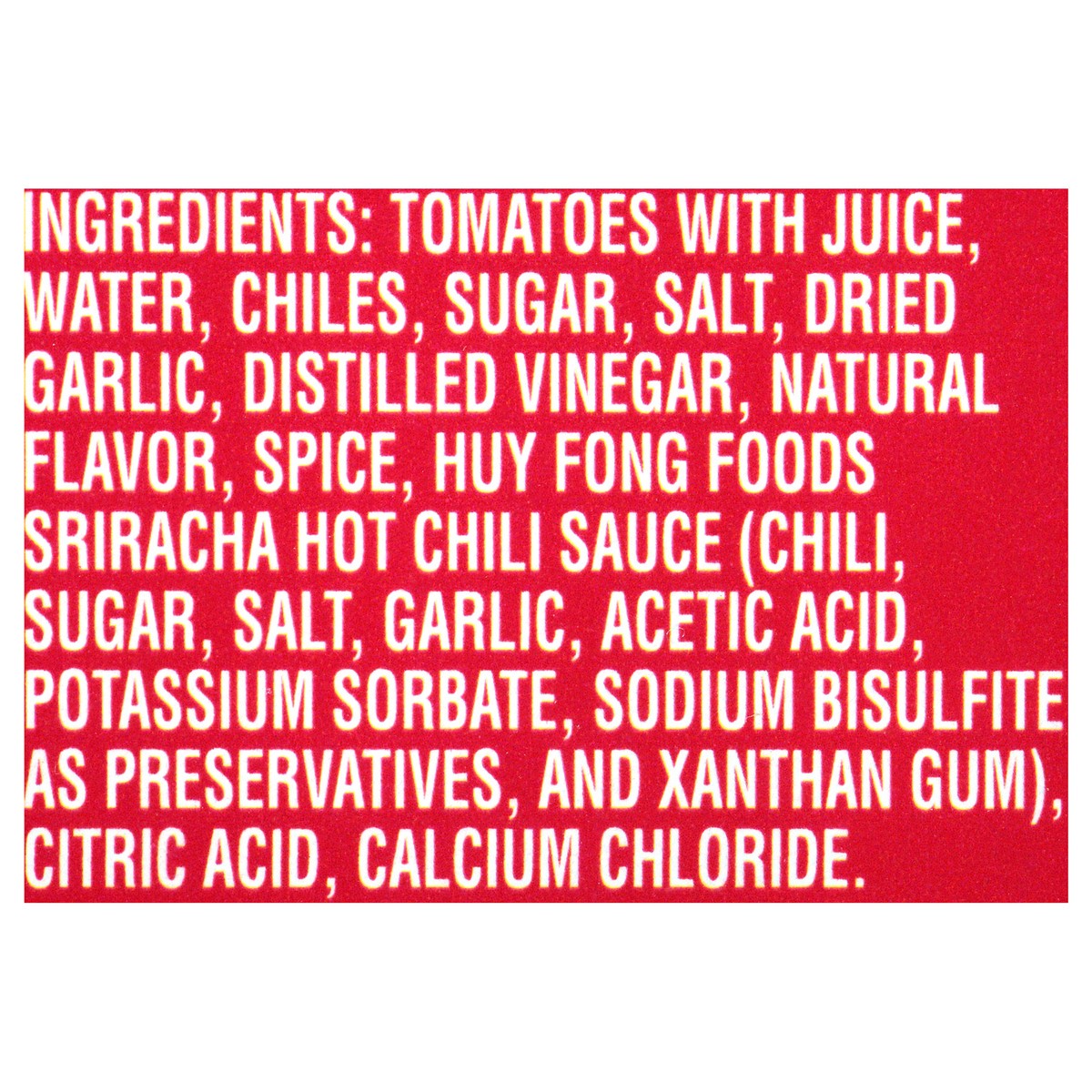 slide 4 of 9, Red Gold Diced Tomato Srircha Chilie, 10 oz