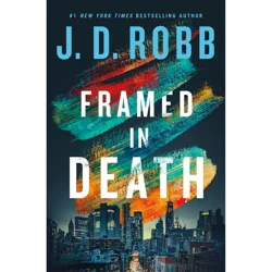 Framed In Death By J. D. Robb