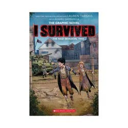 Scholastic I Survived the Nazi Invasion, 1944 Graphic Novel - by Lauren Tarshis (Paperback)