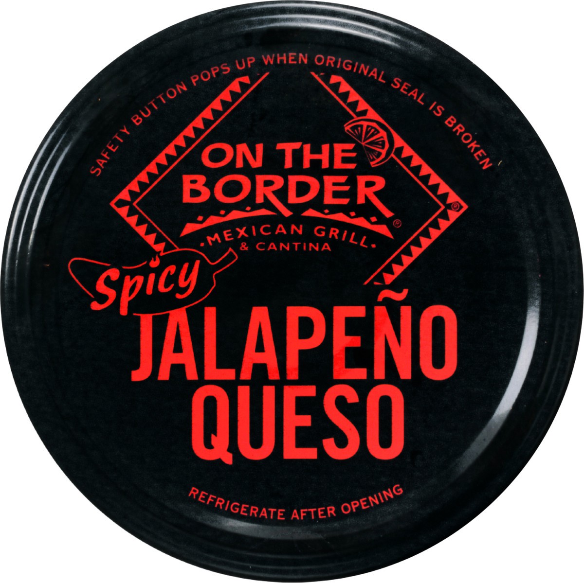 slide 7 of 7, On The Border 15.25 oz On The Border Spicy Jalapeño Queso Salsa, 15.25 oz