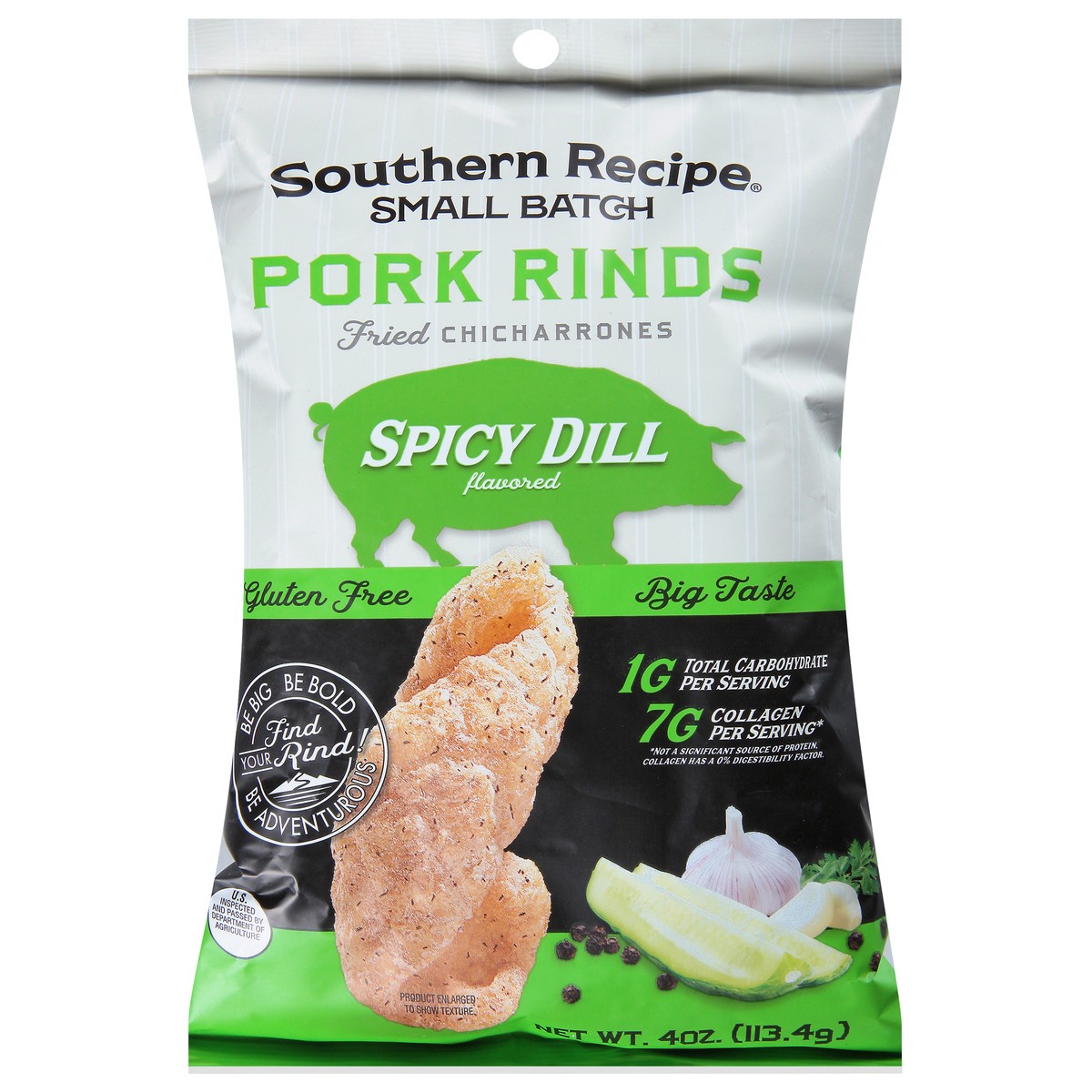 slide 1 of 9, Southern Recipe Small Batch Spicy Dill Flavored Pork Rinds 4 oz, 4 oz