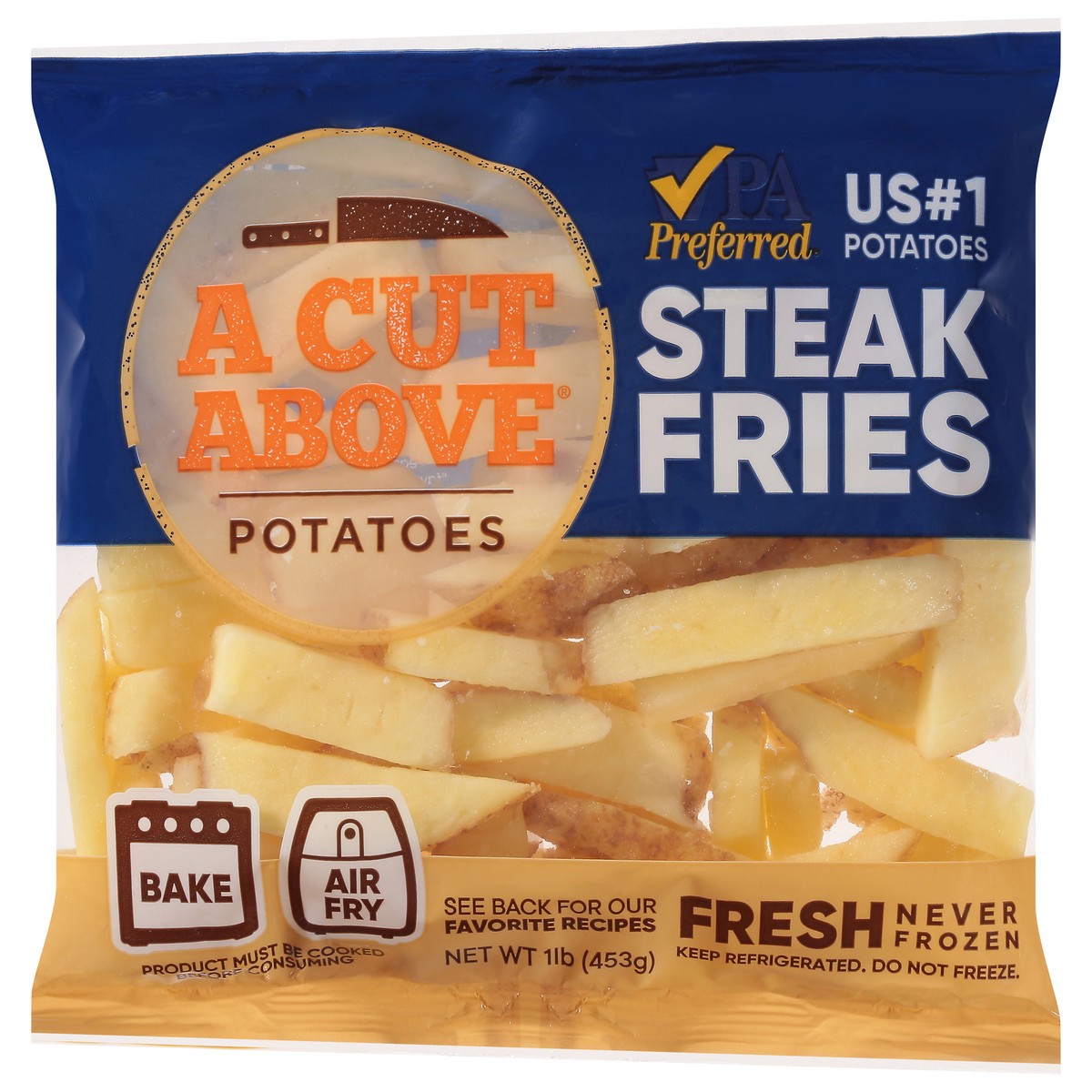 slide 7 of 13, A Cut Above Fresh-Cut Steak Fries Potatoes, 1 lb