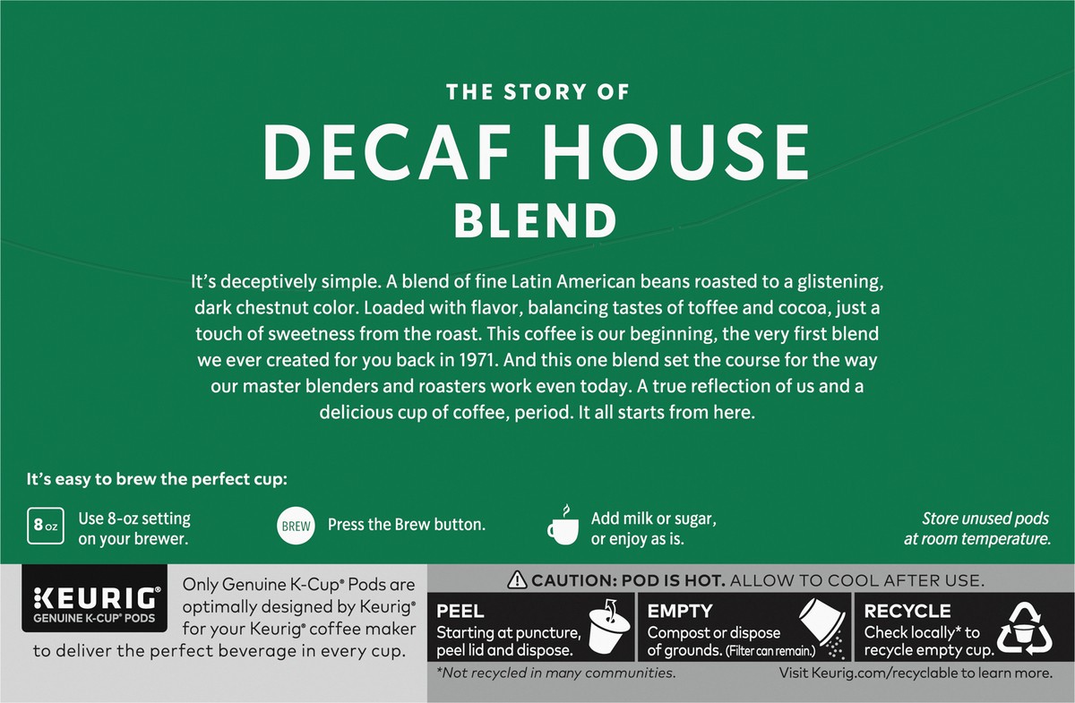 slide 7 of 14, Starbucks K-Cup Coffee Pods, Medium Roast Coffee, Decaf House Blend, 100% Arabica, 1 box (10 pods), 4.2 oz