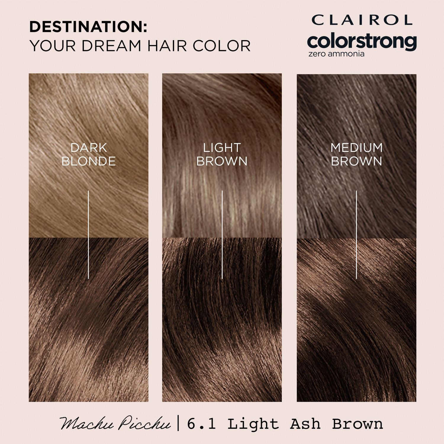 slide 9 of 12, Clairol Colorstrong Colorstrong 6.1 Light Ash Brown Machu Picchu, 1 ct