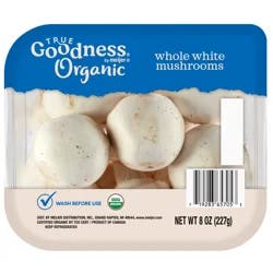True Goodness Organic Whole White Mushrooms, 8 Oz