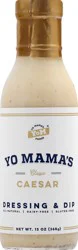 Yo Mama's Classic Caesar Dressing & Dip 13 oz