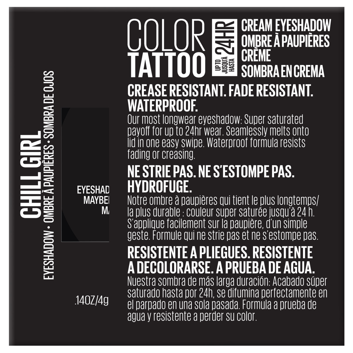 slide 3 of 17, Maybelline Color Tattoo Up To 24Hr Longwear Cream Eyeshadow Makeup, Chill Girl, 0.14 oz