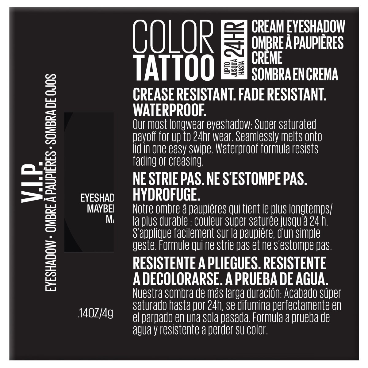 slide 3 of 17, Maybelline Color Tattoo Eye Shadow Pots V.I.P., 0.14 oz