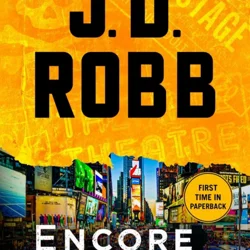 Encore In Death by J.D. Robb