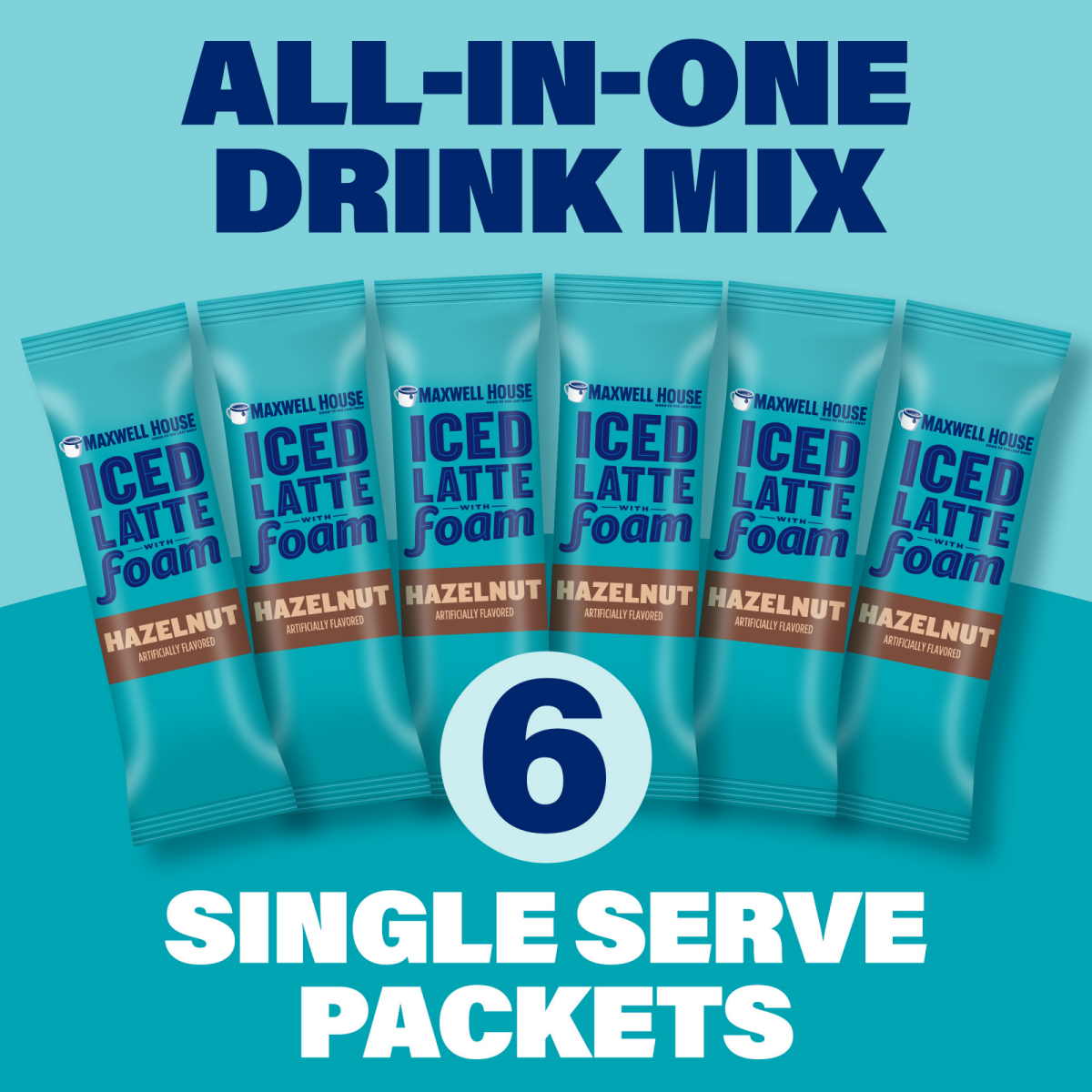 slide 6 of 8, Maxwell House Iced Hazelnut Latte with Foam Instant Coffee Drink Mix, 5.82 oz, 6 Packets, 5.82 oz