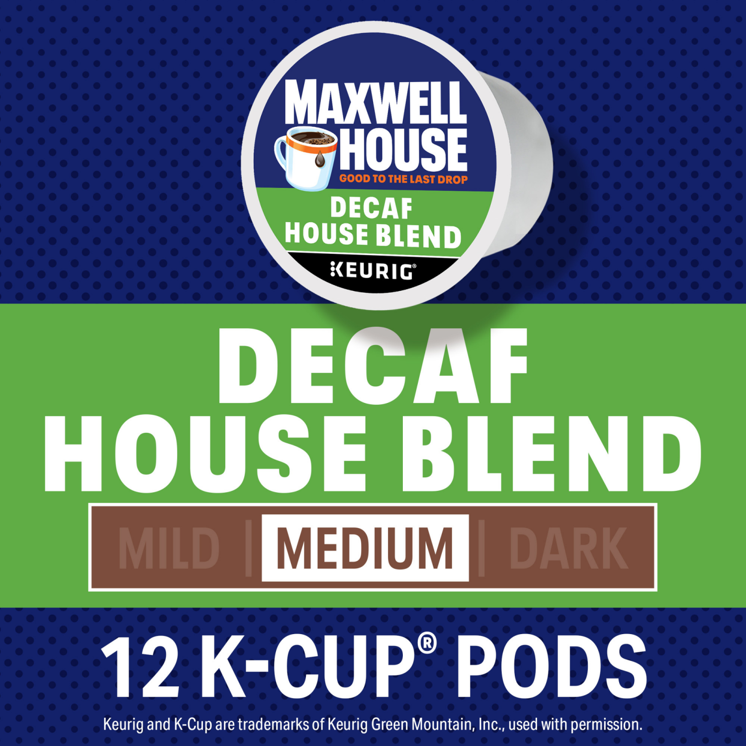 slide 6 of 7, Maxwell House Decaf House Blend Medium Roast K-Cup Coffee Pods, 10 ct Box, 3.1 oz