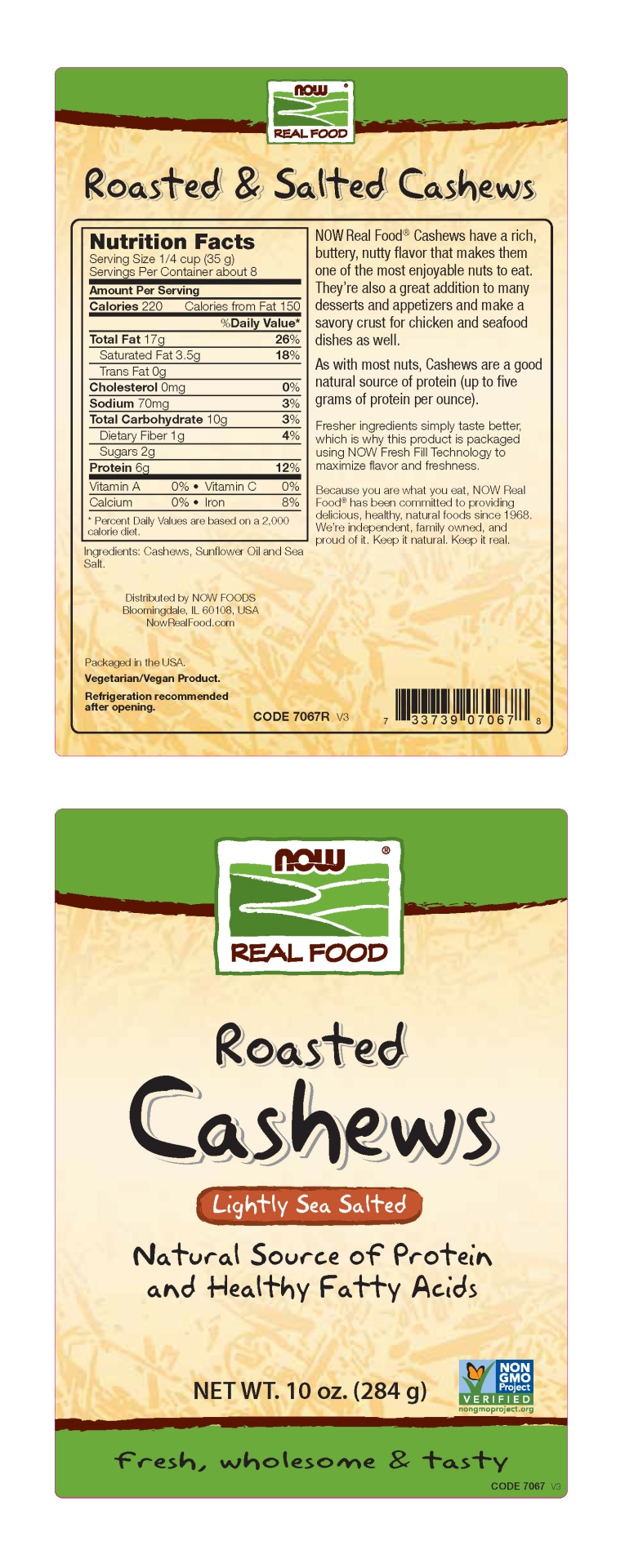 slide 2 of 2, NOW Naturals Roasted Salted Cashews, 10 oz