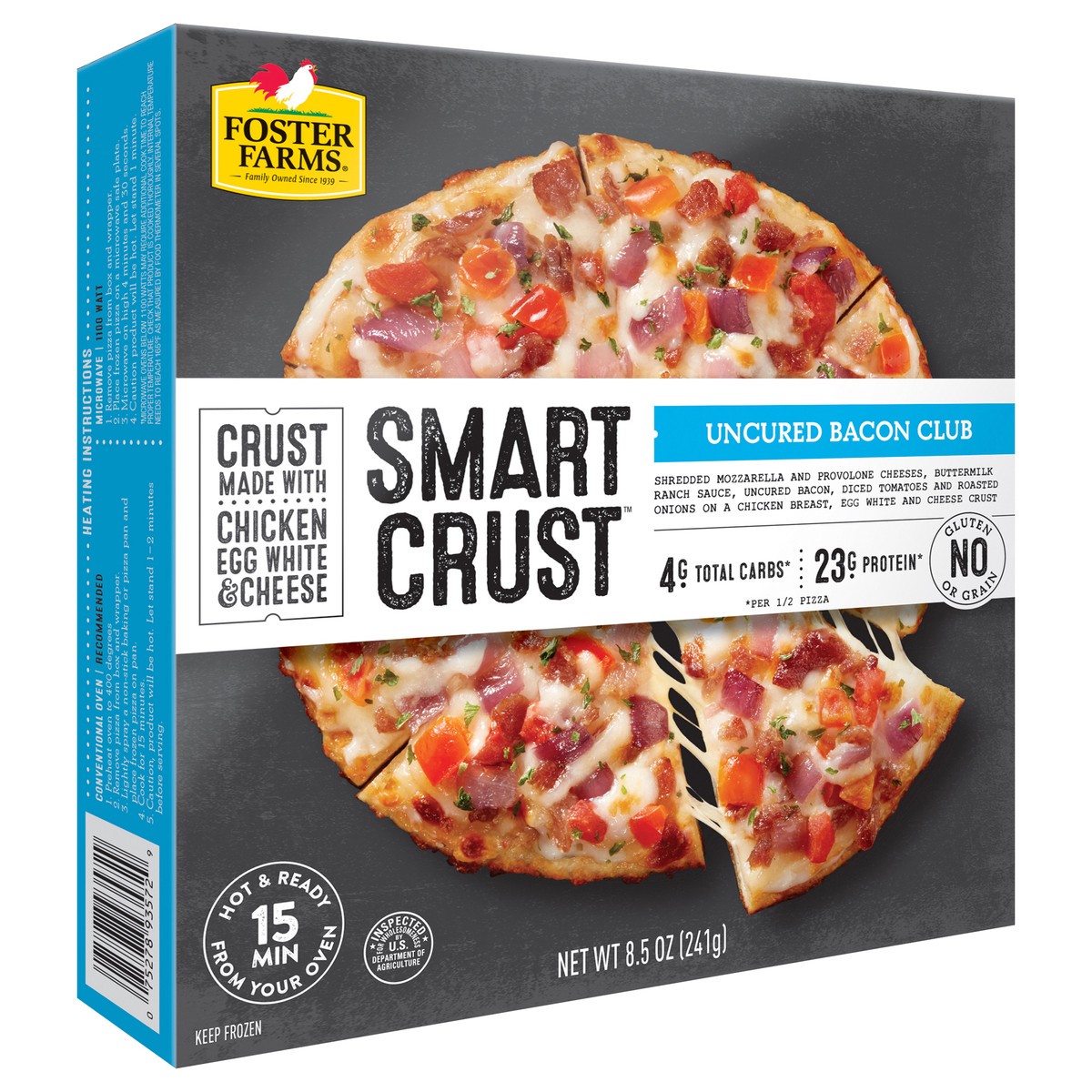 slide 3 of 12, Foster Farms Uncured Bacon Club Smart Crust™ Pizza, 8.5 oz