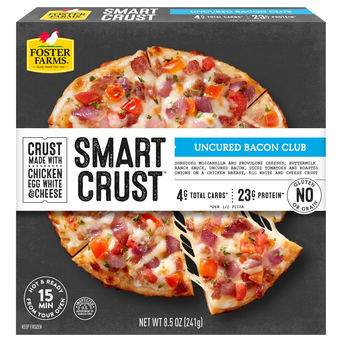 slide 1 of 12, Foster Farms Uncured Bacon Club Smart Crust™ Pizza, 8.5 oz