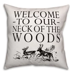 Designs Direct Welcome to Our Neck of the Woods'' Square Outdoor Throw Pillow''
