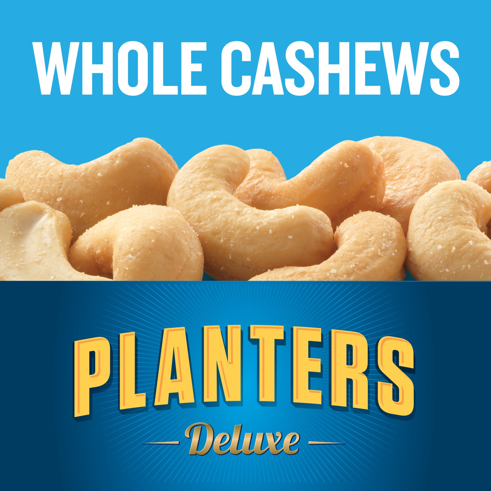 slide 2 of 5, Planters Deluxe Lightly Salted Whole Cashews, 8.5 oz