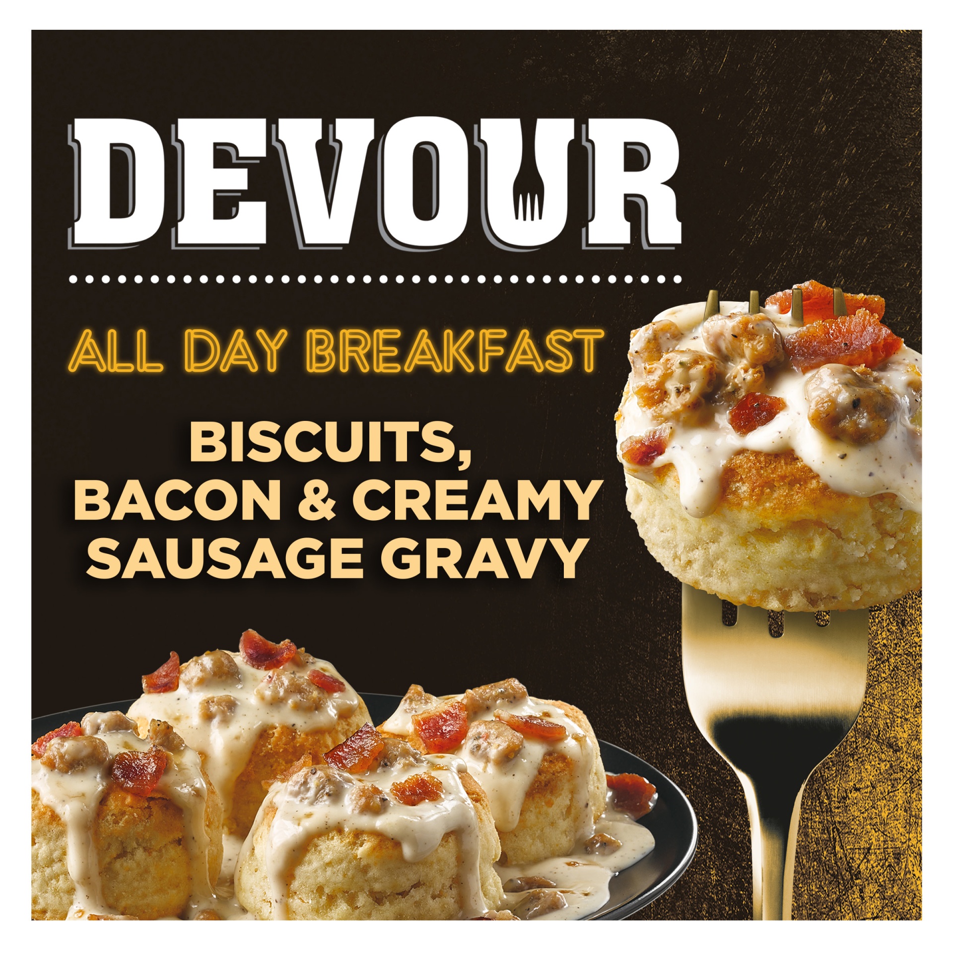 slide 1 of 2, DEVOUR All Day Breakfast Biscuits, Smoked Bacon & Creamy Sausage Gravy Frozen Meal, 9.8 oz