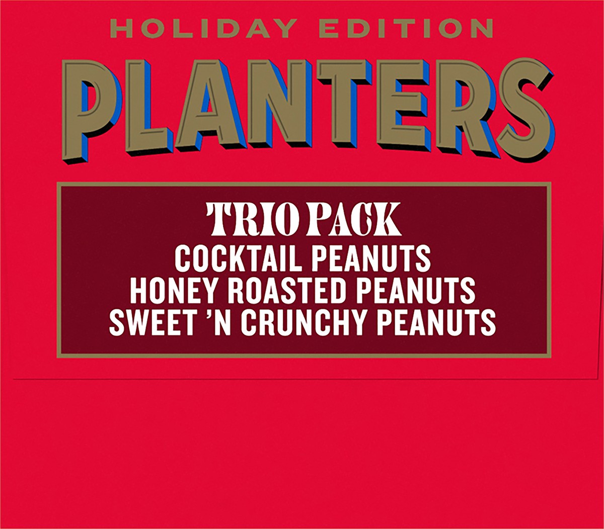 slide 9 of 10, Planters Holiday Edition Trio Pack Cocktail, Honey Roasted & Sweet 'n Crunchy Peanuts Variety Pack 3 ct Cans, 2.13 lb