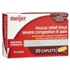 slide 2 of 29, Meijer Mucus Relief Sinus Severe Congestion Relief Caplets, 20 ct