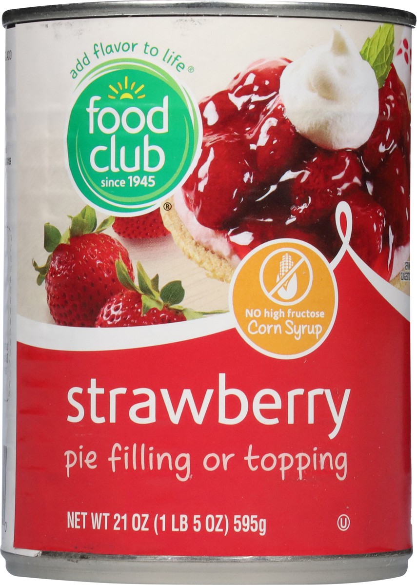 slide 7 of 15, Food Club Strawberry Pie Filling or Topping 21 oz, 21 oz
