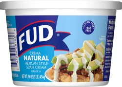 FUD Natural Mexican Style Sour Cream 16 oz