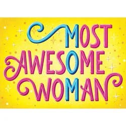 Most Awesome Woman Mom