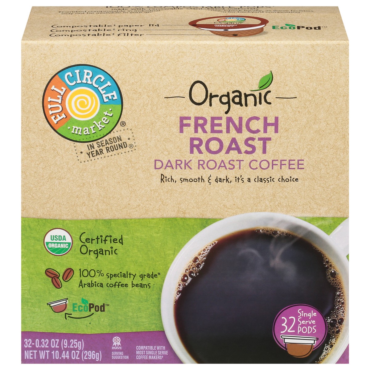 slide 1 of 14, Full Circle Market Organic Dark Roast French Roast Coffee 32 Single Serve Pods - 32 ct, 32 ct