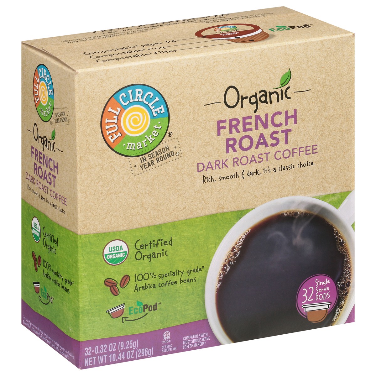 slide 10 of 14, Full Circle Market Organic Dark Roast French Roast Coffee 32 Single Serve Pods - 32 ct, 32 ct