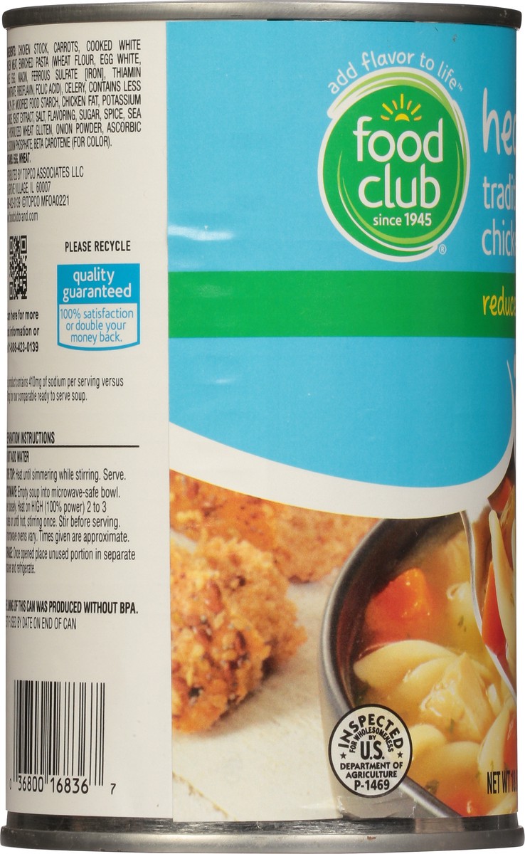 slide 7 of 11, Food Club Reduced Sodium Traditional Chicken Noodle Chunky Soup, 18.6 oz