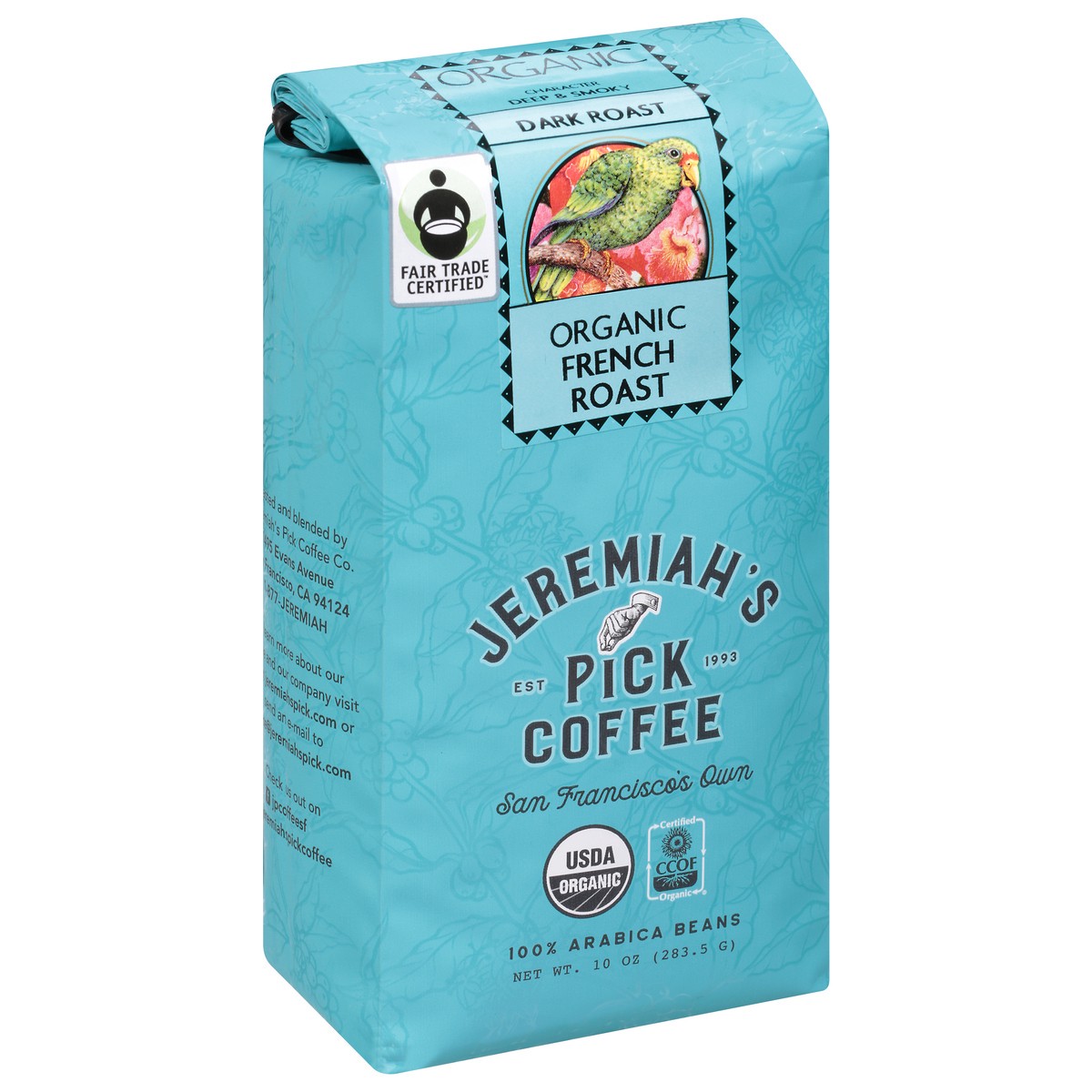 slide 11 of 11, Jeremiah's Pick Coffee Dark Roast Organic French Toast Coffee- 10 oz, 10 oz