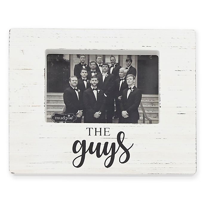 slide 1 of 1, Mud Pie The Guys Block Picture Frame, 4 in x 6 in