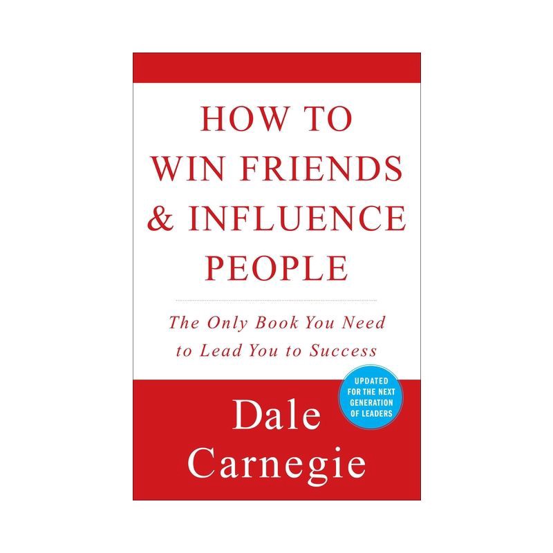 slide 1 of 1, Simon & Schuster How To Win Friends And Influence People 07/20/2015 Self Improvement - By Dale Carnegie ( Paperback ), 1 ct