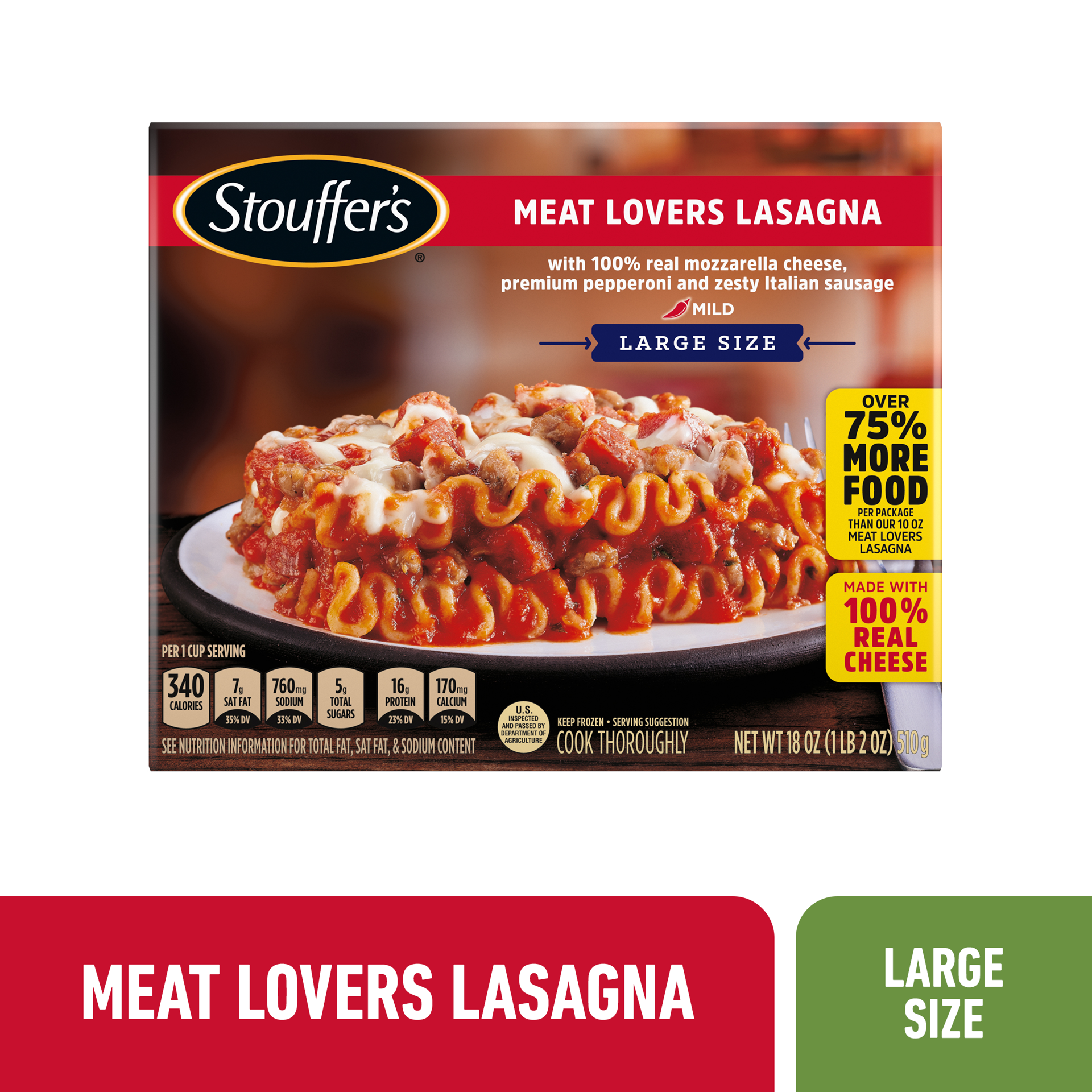 slide 1 of 13, Stouffer's Large Size Meat Lovers Lasagna Frozen Meal, 18 oz