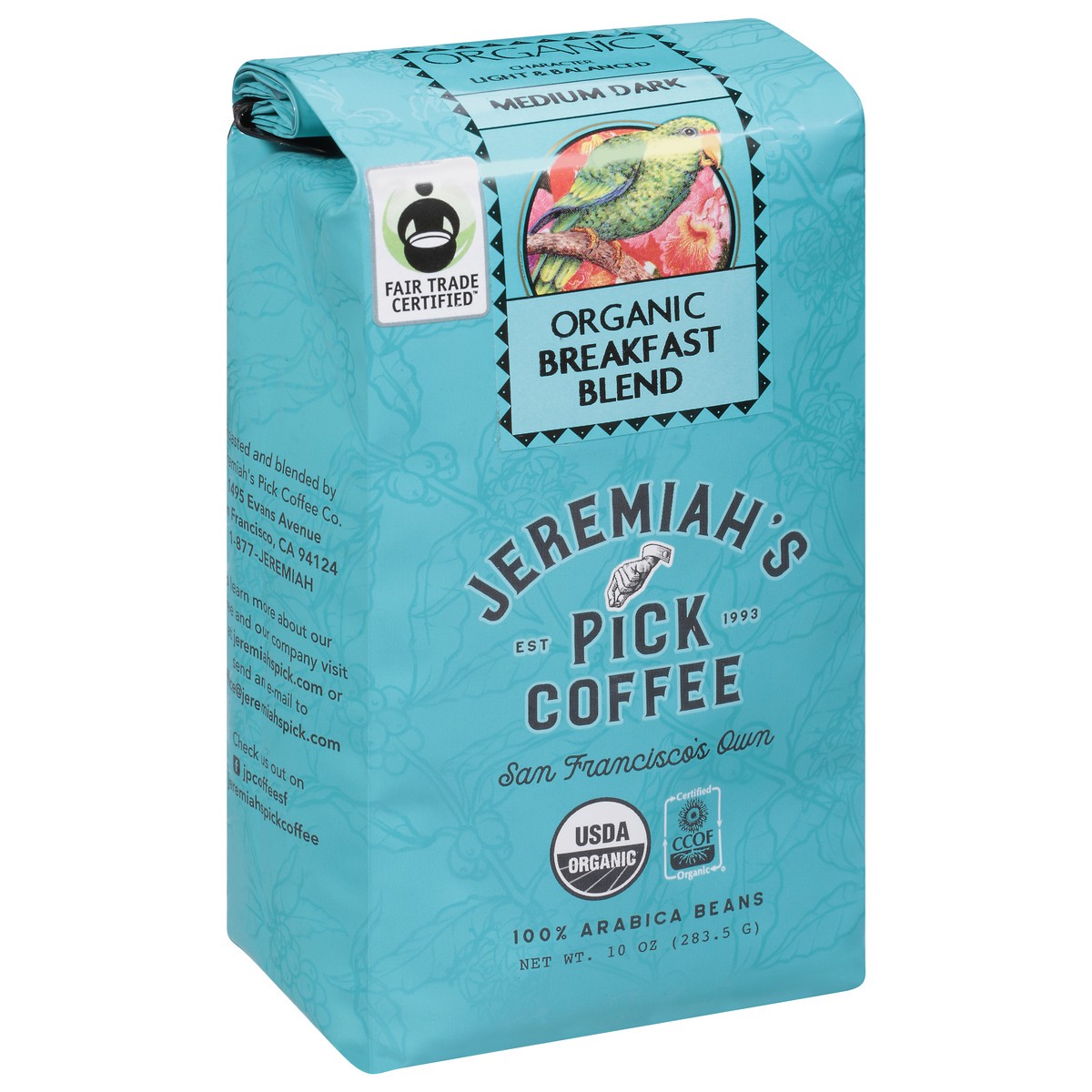 slide 6 of 11, Jeremiah's Pick Coffee Organic Medium Dark Breakfast Blend Coffee - 10 oz, 10 oz