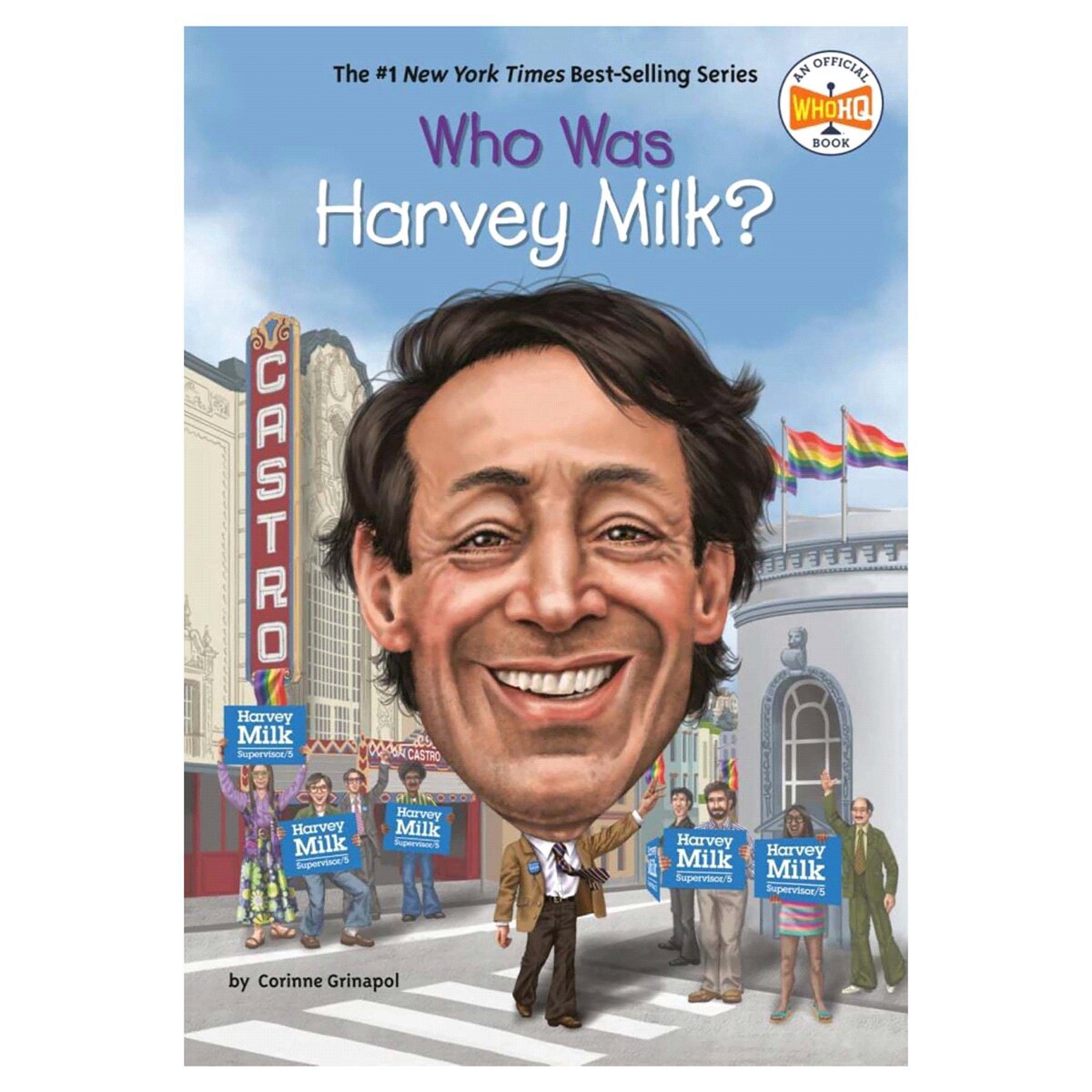 slide 1 of 1, Who Was Harvey Milk By Corinne A. Grinapol, 1 ct
