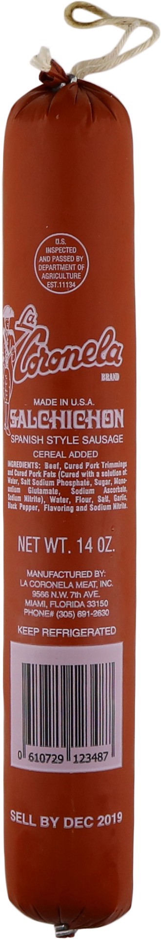 slide 1 of 1, La Coronela Chorizos Spanish Brand Sausage, 14 oz