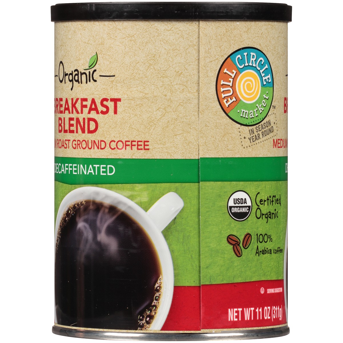 slide 9 of 13, Full Circle Market Decaffeinated Breakfast Blend Medium Roast Ground Coffee - 11 oz, 11 oz