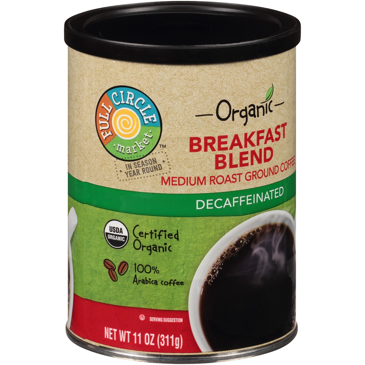 slide 11 of 13, Full Circle Market Decaffeinated Breakfast Blend Medium Roast Ground Coffee - 11 oz, 11 oz