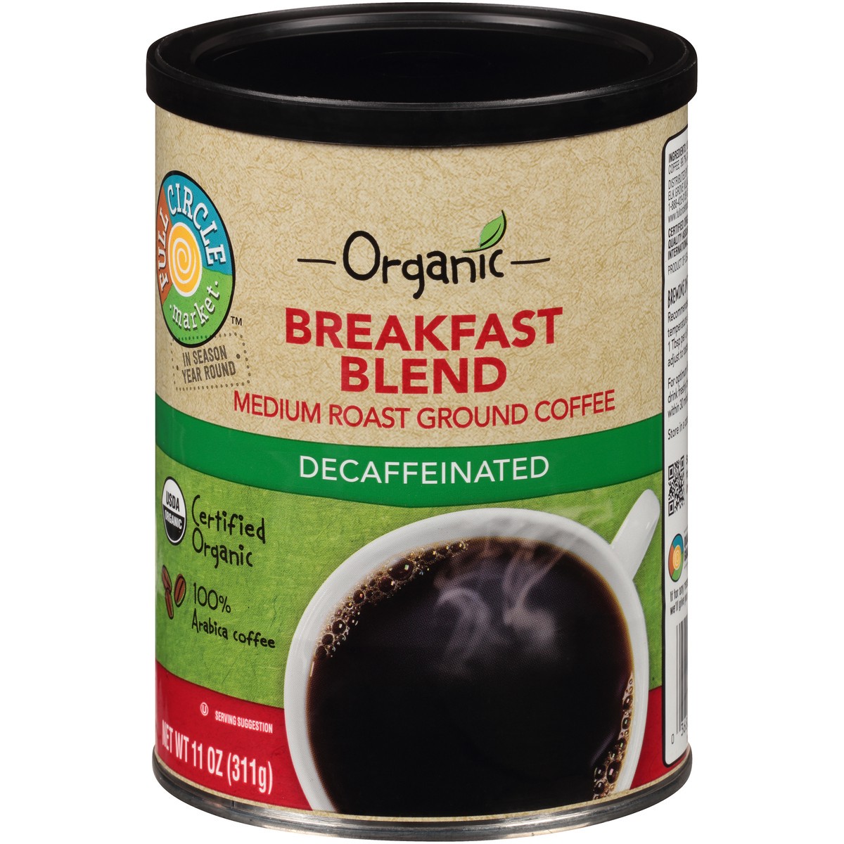 slide 2 of 13, Full Circle Market Decaffeinated Breakfast Blend Medium Roast Ground Coffee - 11 oz, 11 oz