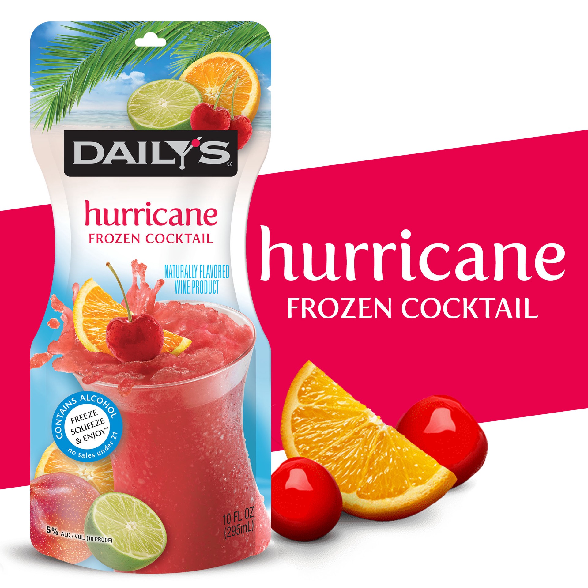 slide 1 of 9, Daily's Daily''s Hurricane Ready to Drink Frozen Cocktail, 10 FL OZ Pouch, 10 fl oz