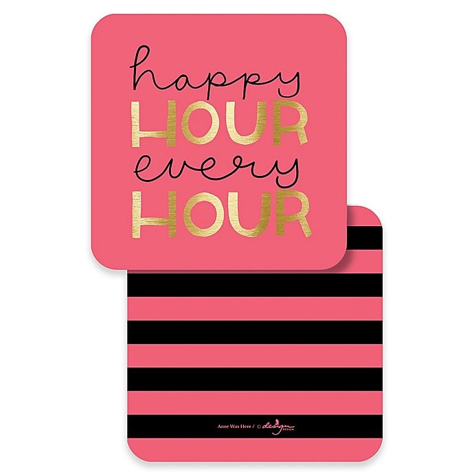 slide 1 of 1, Design Design Happy Hour Every Hour Coasters, 10 ct