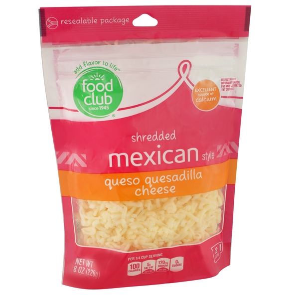 slide 1 of 1, Food Club Mexican Style Queso Quesadilla Shredded Cheese, 8 oz