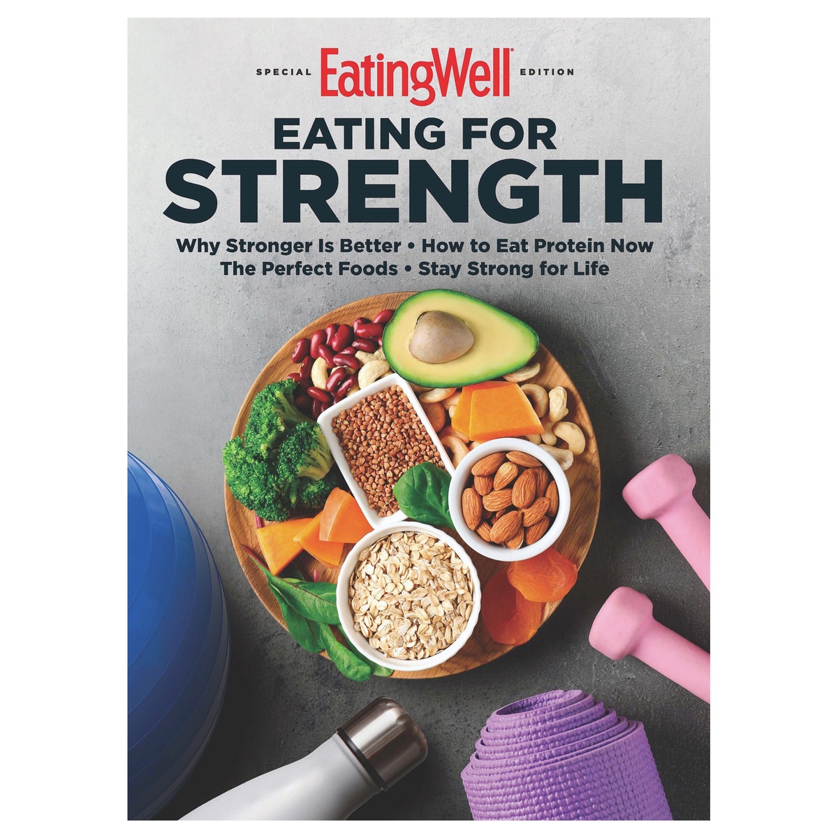 slide 1 of 1, Eating Well Strength Magazine 1 ea, 1 ct