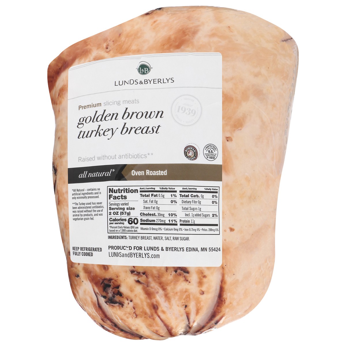 slide 4 of 7, Lunds & Byerlys Golden Brown Turkey Breast 1 ea, 1 ct